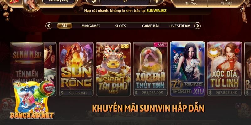 Khuyến mãi Sunwin bùng nổ với quà độc quyền hấp dẫn 3 Khuyến mãi Sunwin hấp dẫn