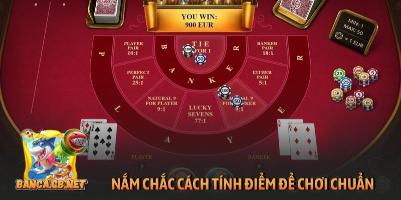 Bật mí cách chơi baccarat thắng 100% từ cao thủ top đầu 2 Nắm chắc cách tính điểm để chơi Baccarat chuẩn