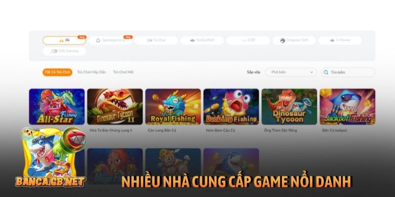 Nhiều nhà cung cấp game nổi danh